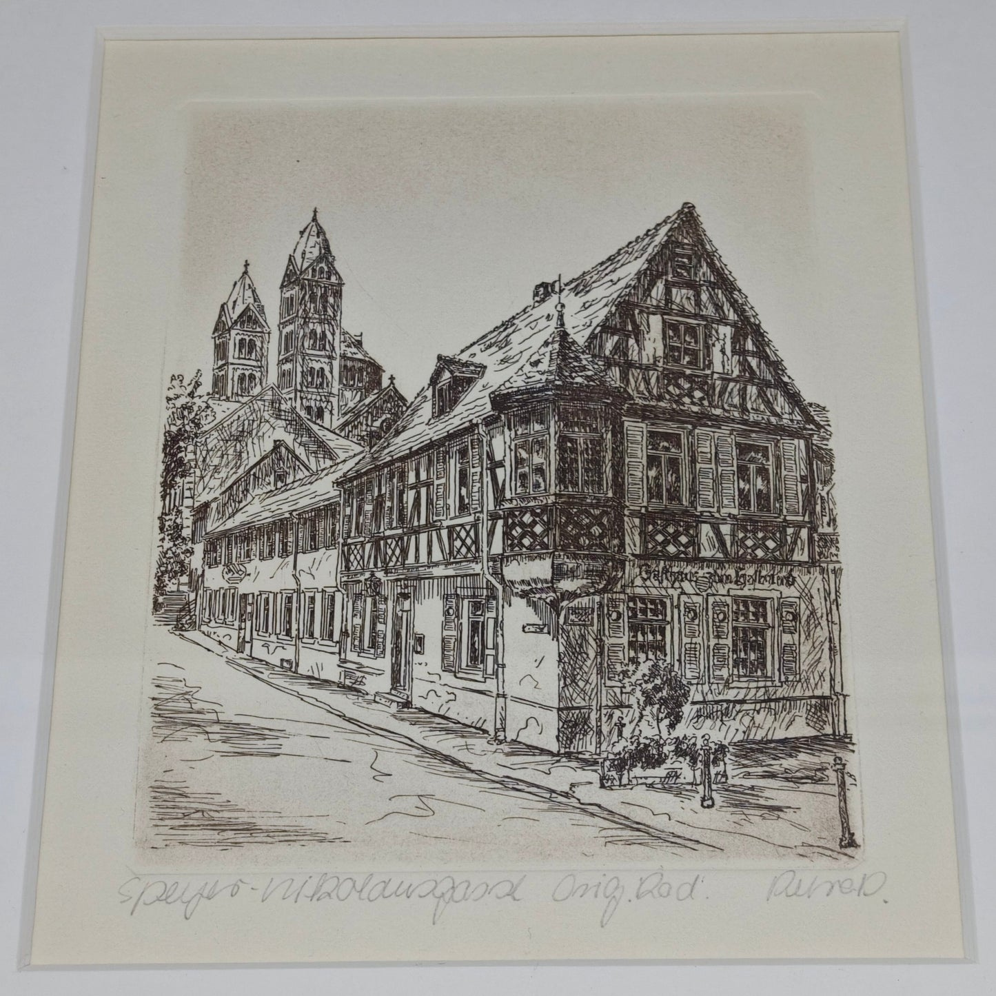 Radierung Speyer Nikolausgasse signiert gerahmt Wandbild Souvenir Gasthaus zum Halbmond Dom zu Speyer Rheinland-Pfalz Fachwerkhaus Kaiserdom